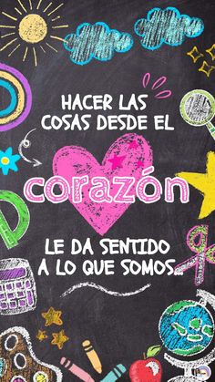 a chalk board with the words corazon written in spanish and other writing on it