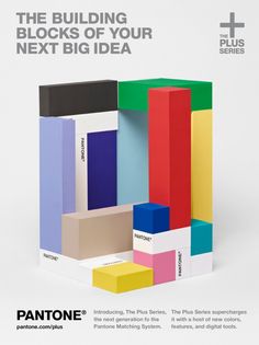 the building blocks of your next big idea is shown in this ad for pantone