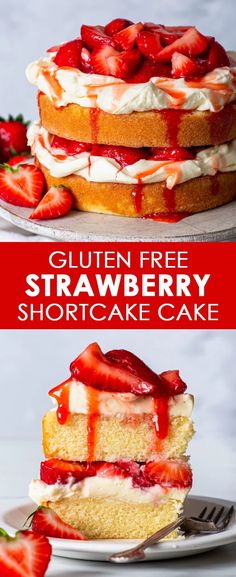 strawberry shortcake cake on a plate with the words gluen free strawberry shortcake