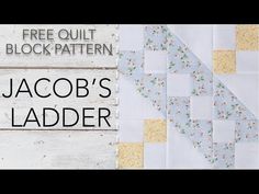 a piece of fabric with the words jacob's ladder on it