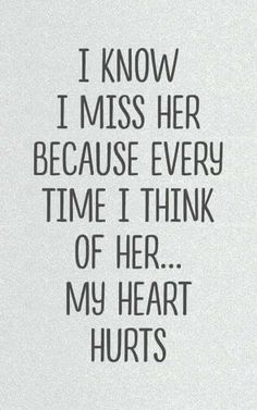 Missing My Daughter Distance, I Miss Her Quotes, Someone Special Quotes, I Miss My Sister, Missing Someone Quotes, I Miss My Mom, Miss Mom