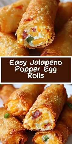 easy jalapeno popper egg rolls are the perfect appetizer for any party