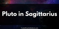 the words pluto in sagittarius on a space background