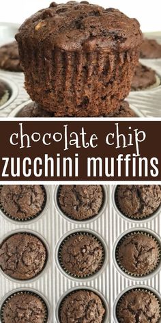 chocolate chip zucchini muffins in a muffin tin with text overlay