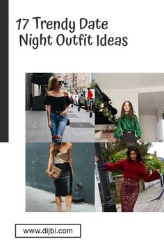 Date Night Fashion, Date Night Outfits