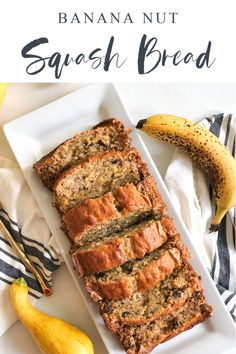 banana nut squash bread on a white plate with bananas next to it and text overlay