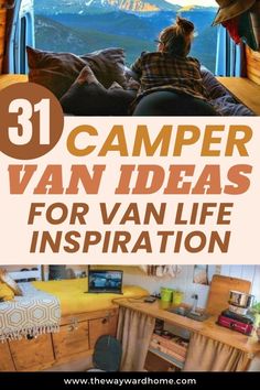 the inside of a camper with text overlay that reads 31 camper van ideas for