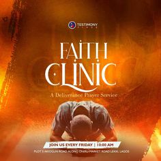 a flyer for the faith clinic with an image of a man kneeling on his knees