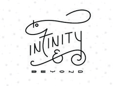 the words, infinity and beyond are handwritten on a white background with stars