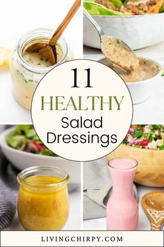 healthy salad dressings with text overlay that reads, 11 healthy salad dressings