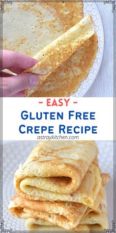 gluten - free crepe recipe on a white plate with text overlay