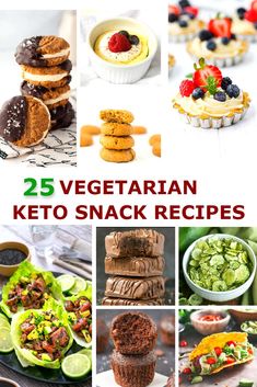 vegetarian keto snack foods, including cookies, tacos, salads and tarts Vegetarian Low Carb Snacks, Vegetarian Keto Snacks, Vegan Low Carb Snacks, Low Carb Snacks Vegetarian, Carbless Snacks, Veg Keto