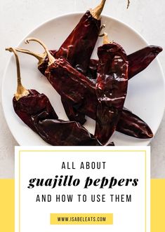 some red peppers on a white plate with the words all about guacamole peppers and how to use them