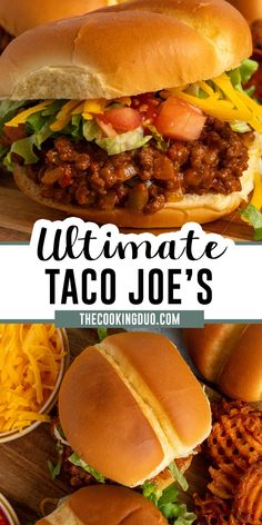 the ultimate taco joe's recipe is loaded with meat, cheese and lettuce