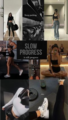 a collage of photos showing women doing various exercises and workouts, with the caption slow progress is still progress