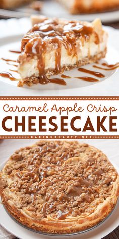 Give this Thanksgiving dessert idea a shot! Sweet and decadent, with tart apples and cinnamon, this caramel apple crisp cheesecake is the best apple recipe, especially with its crunchy topping! Easy Apple Cheesecake, Homemade Cheesecake Recipe, Fall Cheesecake Recipes, Caramel Apple Crisp Cheesecake, Apple Crisp Cheesecake, Caramel Apple Crisp, Caramel Apples Easy