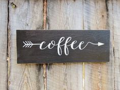 a wooden sign that says coffee on it