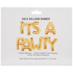 it's a party gold balloon banner