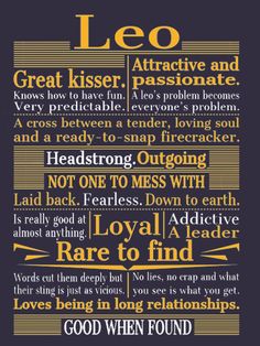 a poster with the words leo and some other things to say about leo on it