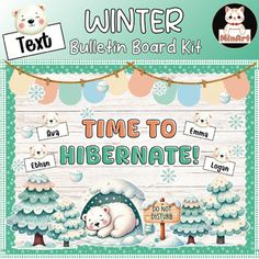 an animal themed bulletin board kit for the wintertime time to hibernate students