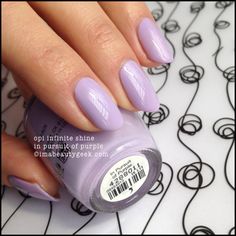 Opi Infinite Shine Swatches, Light Purple Nail Polish, Lilac Nail Polish, Lavender Nail Polish, Short Coffin Nails Designs, Light Purple Nails, Opi Gel Nails, Nail Polish Colours, Cute Nail Polish