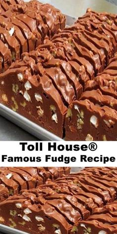 two pictures of chocolate fudge cake with the words toll house @ famous fudge recipe