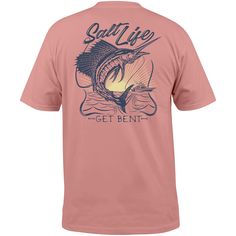 a pink t - shirt with the words salt life get bent on it and a large fish