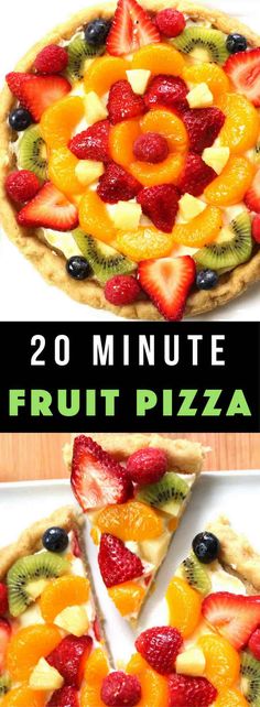 the fruit pizza is cut into slices and ready to be eaten with text overlay that reads 20 minute fruit pizza