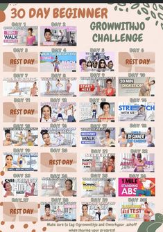 the 30 day beginner growth challenge is shown in this graphic style, with images of women