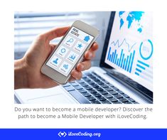 a person holding a cell phone in front of a laptop with the text do you want to become a mobile development designer?