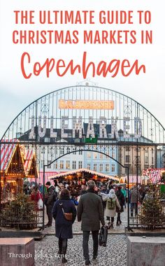 the ultimate guide to christmas markets in copenhagen, germany with text overlay