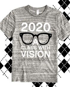 a t - shirt that says class with vision and glasses on the front, in black and white checkered background