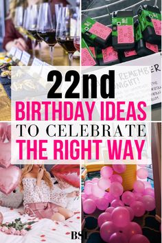 birthday ideas to celebrate the right way for your little one's 21st birthday party