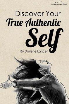 a book cover for discovering your true authentic self by darnie lancer, with an illustration of a woman dancing