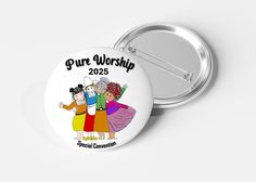 a white button with the words, gurue worship and two women in colorful dresses