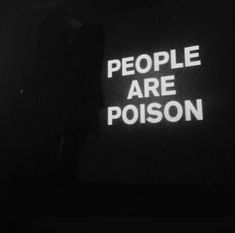 the words people are poison written in white on a black background