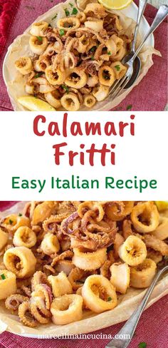 this is an easy and delicious recipe for calamari fritti