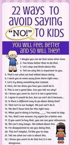 a poster with the words 22 ways to avoid saying not to kids you will feel better and so will they