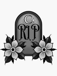 a tombstone with flowers and the word rip on it