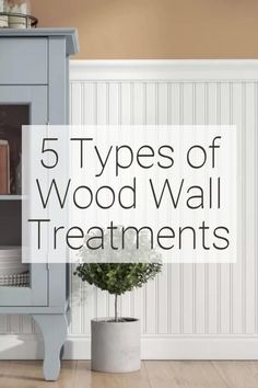 the 5 types of wood wall treatments