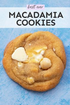 the best ever macadamia cookies are made with white chocolate, butter and marshmallows