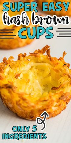 an advertisement for the super easy hash browns cups