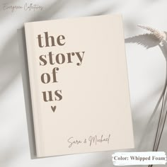 the story of us is written on a book