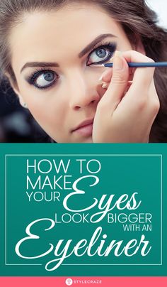 Eyeliner Step By Step, Make Small Eyes Look Bigger, How To Put Eyeliner, Eyeliner For Small Eyes, Make Eyes Bigger, Make Your Eyes Look Bigger, Mascara Hacks, Eyeliner Application, Eyeliner Techniques