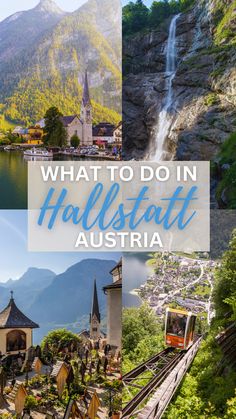 what to do in hillstat austrian with text overlay that reads, what to do in hillstat austral