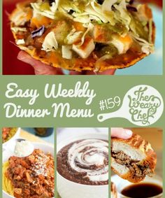 the easy weekly dinner menu is here