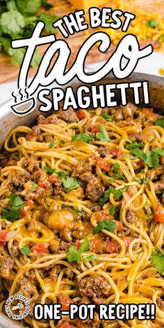 the best taco spaghetti one pot recipe