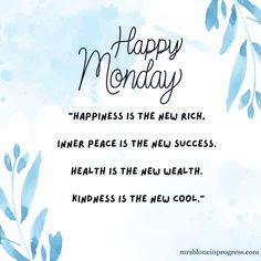 a blue and white watercolor background with the words happy monday written in black ink