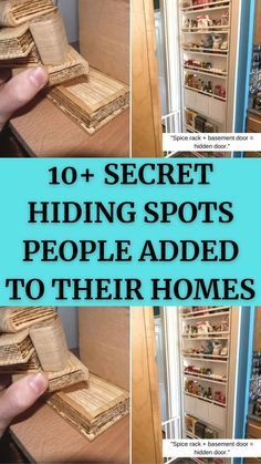 several pictures showing how to hide hiding spots from people's belongings in their homes