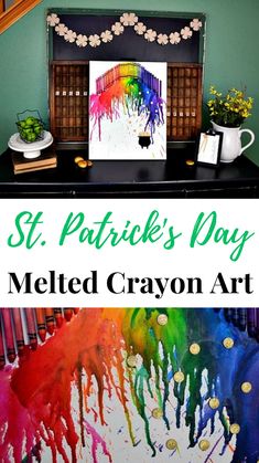 the st patrick's day melted crayon art project is perfect for kids